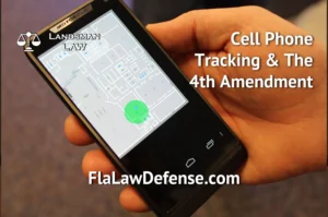 Cell phone tracking and 4th amendment