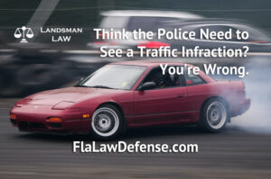 Can Police Pull You Over Without a Traffic Infraction